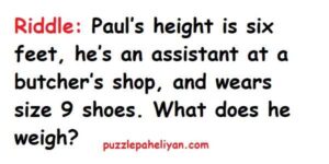 Paul's Height Is 6 Feet Riddle