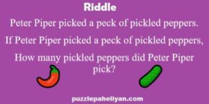 Peter Piper Riddle