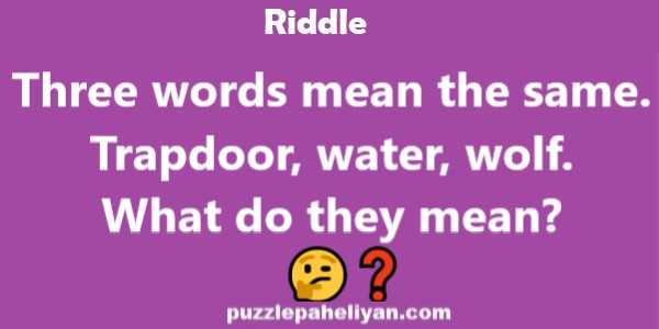 Water Wolf and Trapdoor Riddle