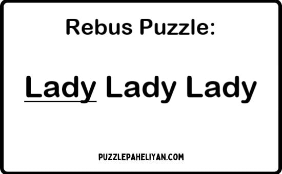 Lady/Lady Lady Riddle