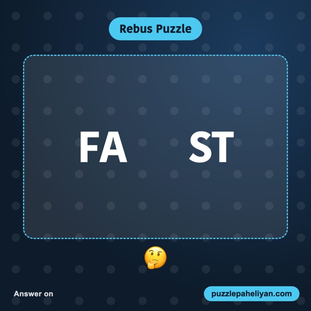 Rebus puzzle: FA ST