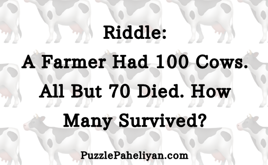 All But 70 Died How Many Survived Riddle