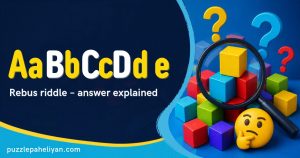 AaBbCcDd e rebus riddle answer