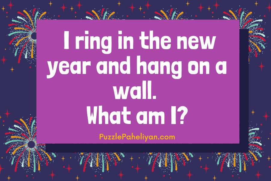 I ring in the new year riddle