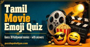 Tamil movie emoji quiz with answers – guess the Kollywood movie